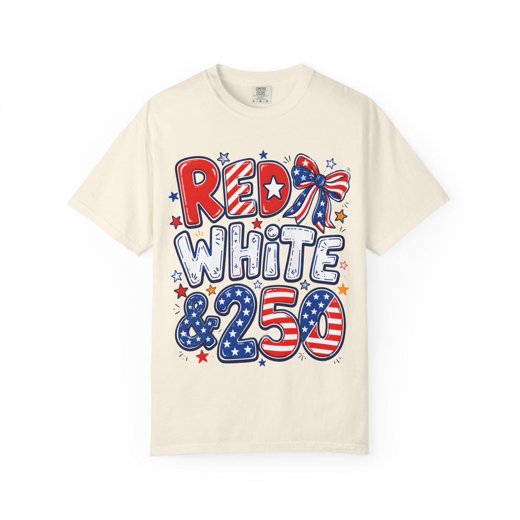 Red White & 250 Patriotic T-Shirt — 4th of July Celebration Tee