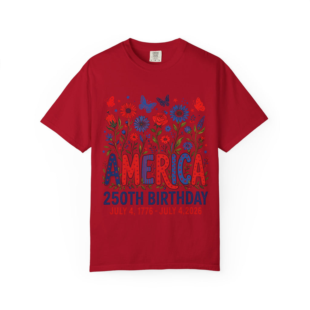 T-Shirt — 'America 250th Birthday' Patriotic Floral July 4th Tee