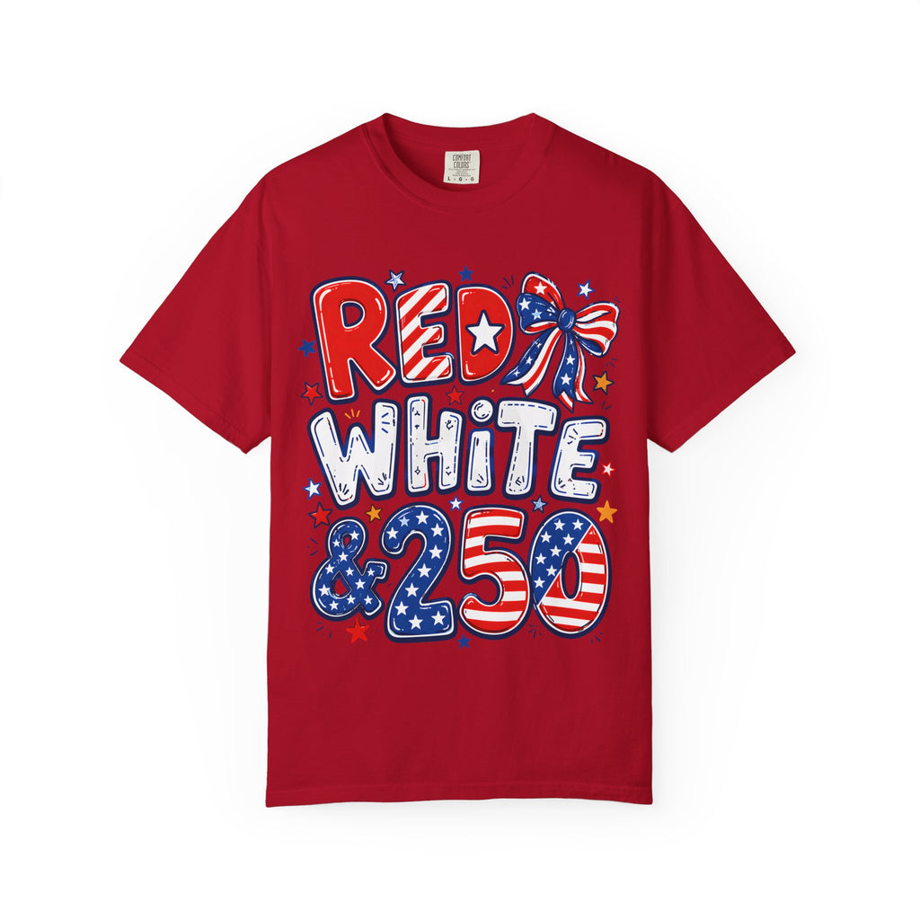 Red White & 250 Patriotic T-Shirt — 4th of July Celebration Tee