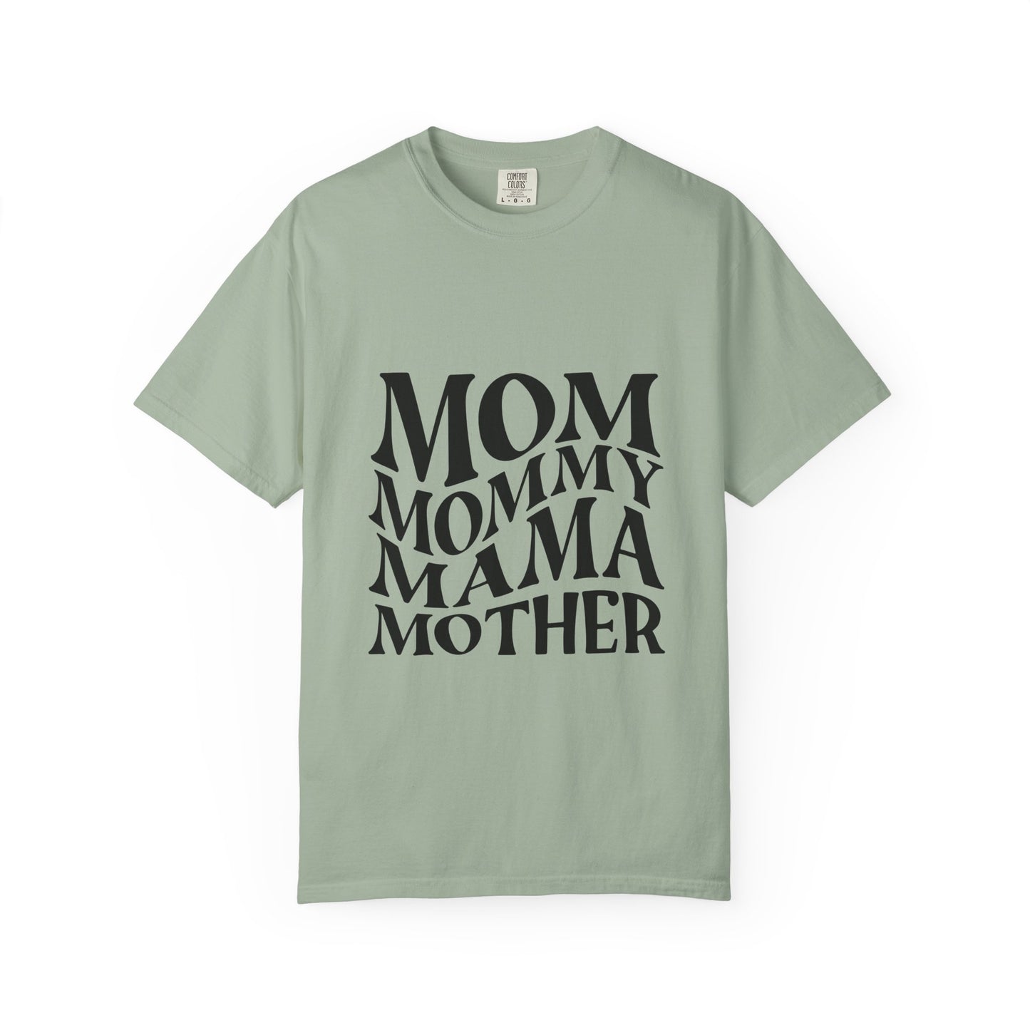 Mom Mommy Mama Mother T-Shirt — Feminine Typography Tee for Mother's Day & Everyday