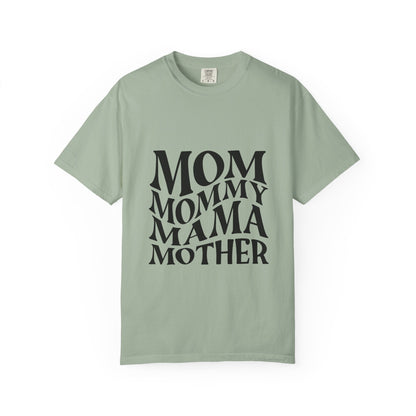 Mom Mommy Mama Mother T-Shirt — Feminine Typography Tee for Mother's Day & Everyday