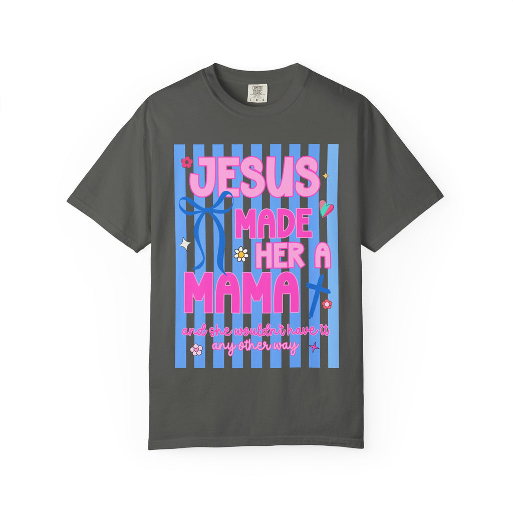 Jesus Made Her a Mama T-Shirt — Cute Christian Mom Graphic Tee