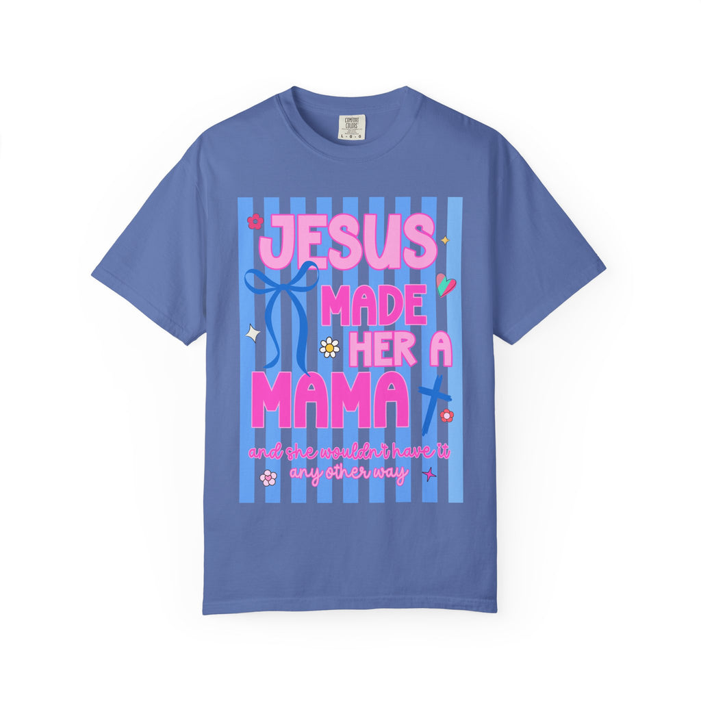 Jesus Made Her a Mama T-Shirt — Cute Christian Mom Graphic Tee