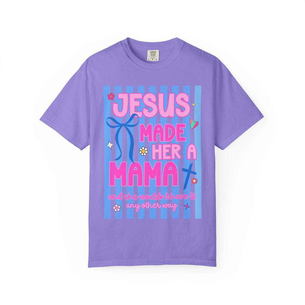 Jesus Made Her a Mama T-Shirt — Cute Christian Mom Graphic Tee