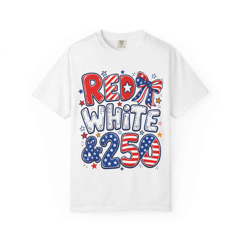Red White & 250 Patriotic T-Shirt — 4th of July Celebration Tee