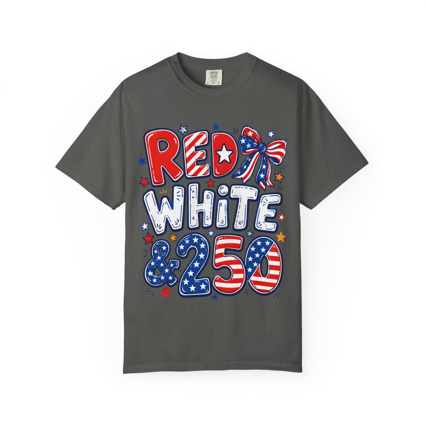 Red White & 250 Patriotic T-Shirt — 4th of July Celebration Tee