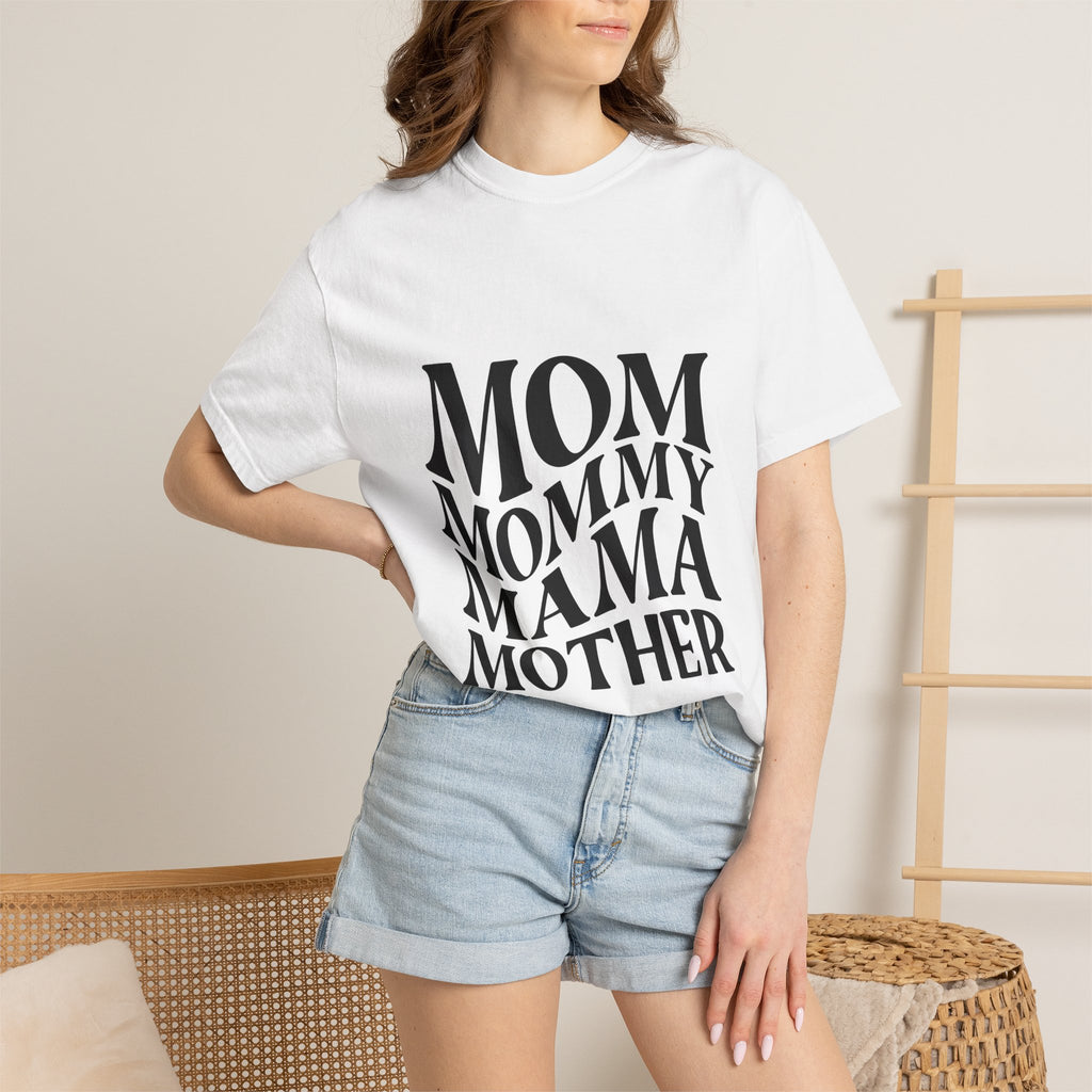 Mom Mommy Mama Mother T-Shirt — Feminine Typography Tee for Mother's Day & Everyday