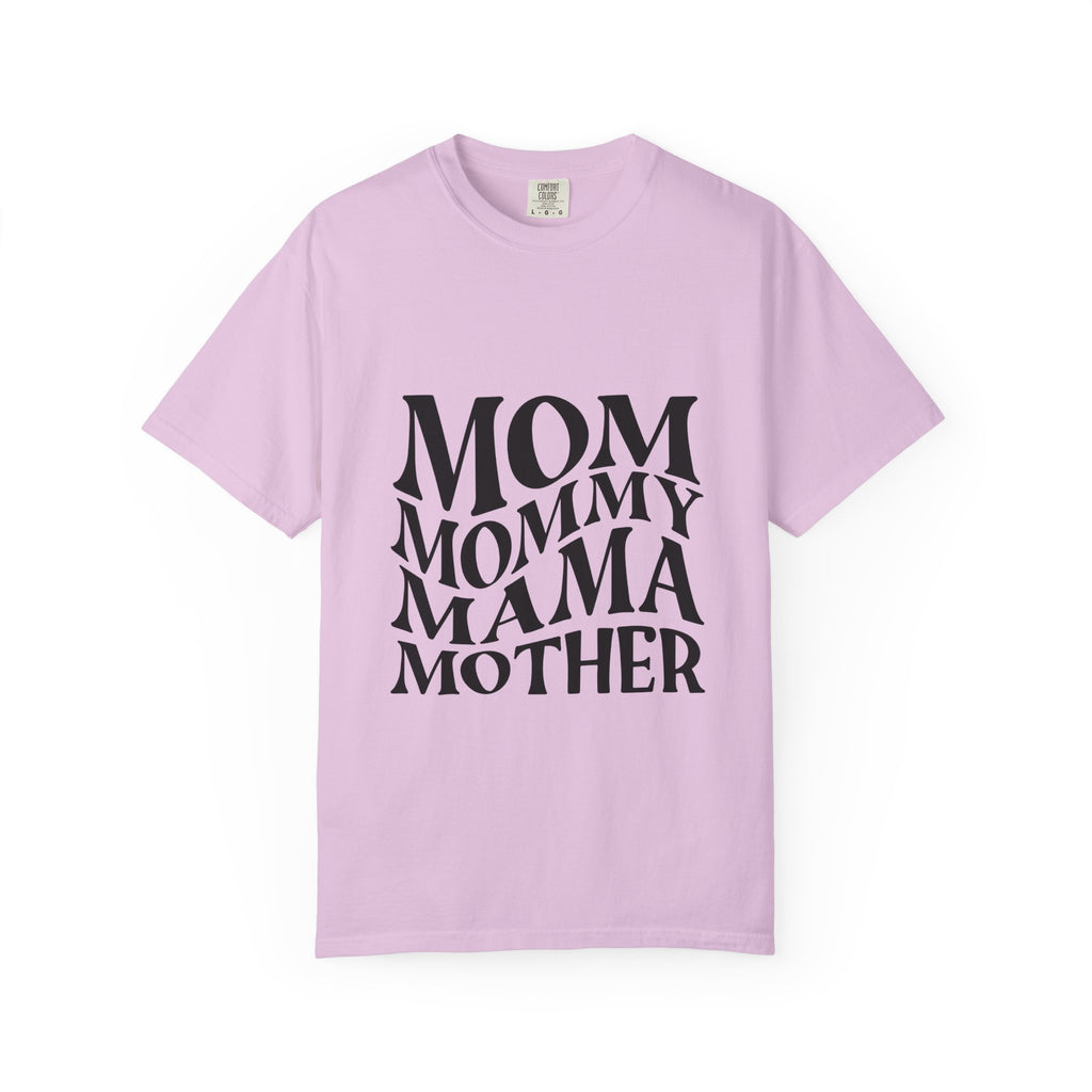 Mom Mommy Mama Mother T-Shirt — Feminine Typography Tee for Mother's Day & Everyday