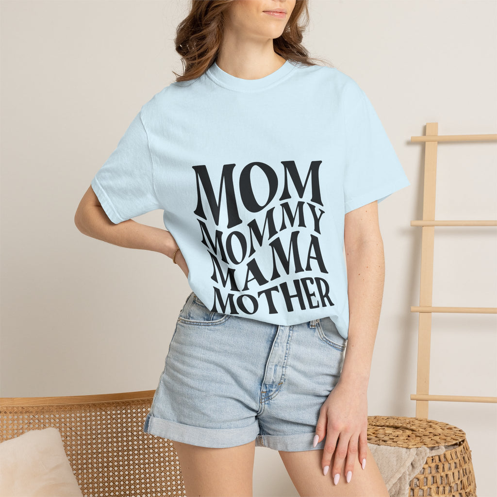 Mom Mommy Mama Mother T-Shirt — Feminine Typography Tee for Mother's Day & Everyday