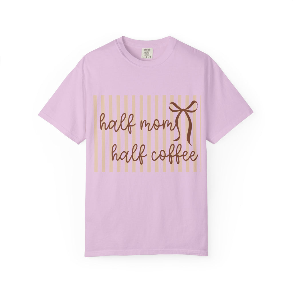 Half Mom Half Coffee T-Shirt — Cute Mom & Coffee Graphic Tee