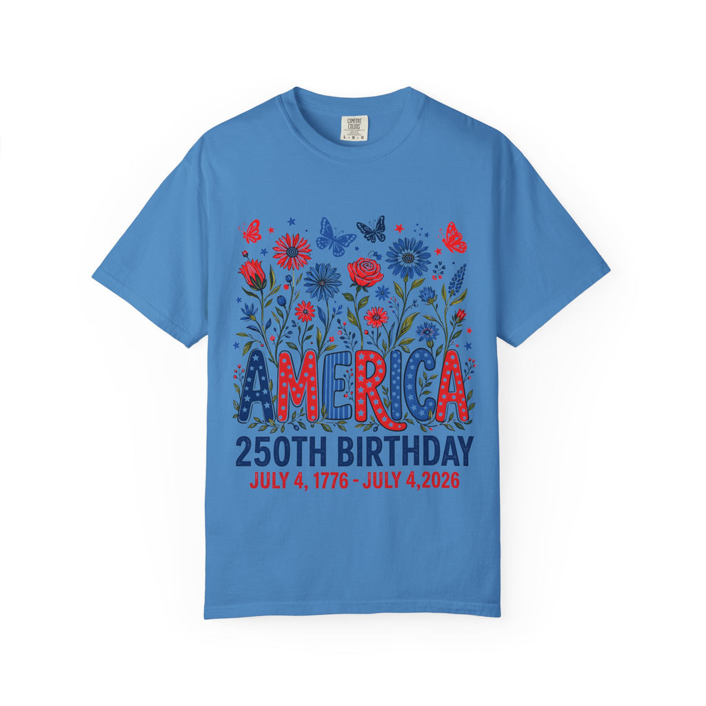 T-Shirt — 'America 250th Birthday' Patriotic Floral July 4th Tee