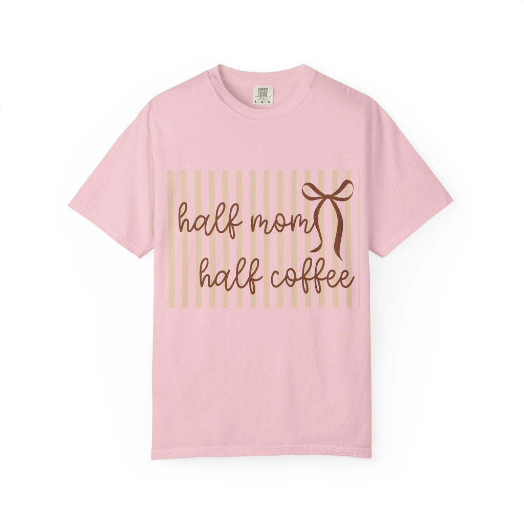 Half Mom Half Coffee T-Shirt — Cute Mom & Coffee Graphic Tee