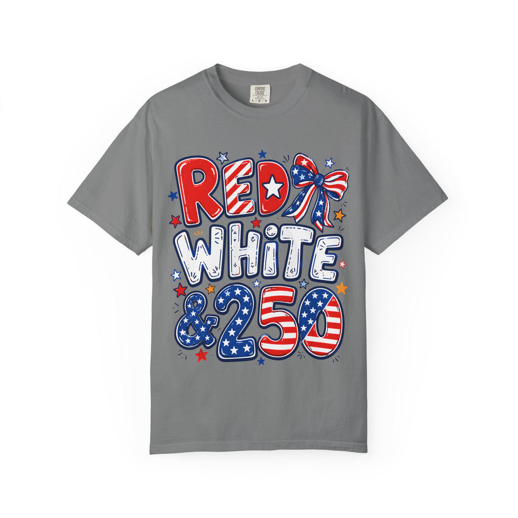 Red White & 250 Patriotic T-Shirt — 4th of July Celebration Tee